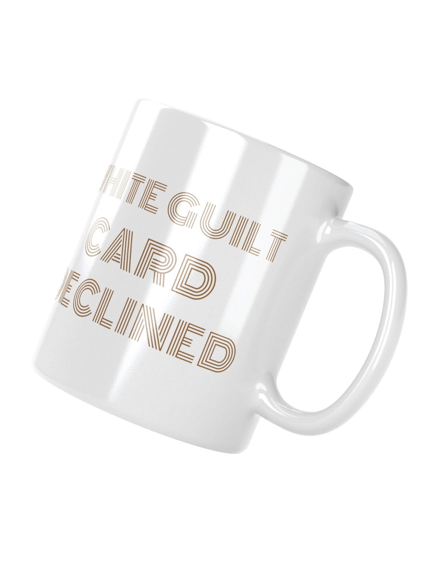 White Guilt Card Declined Mug product image (3)