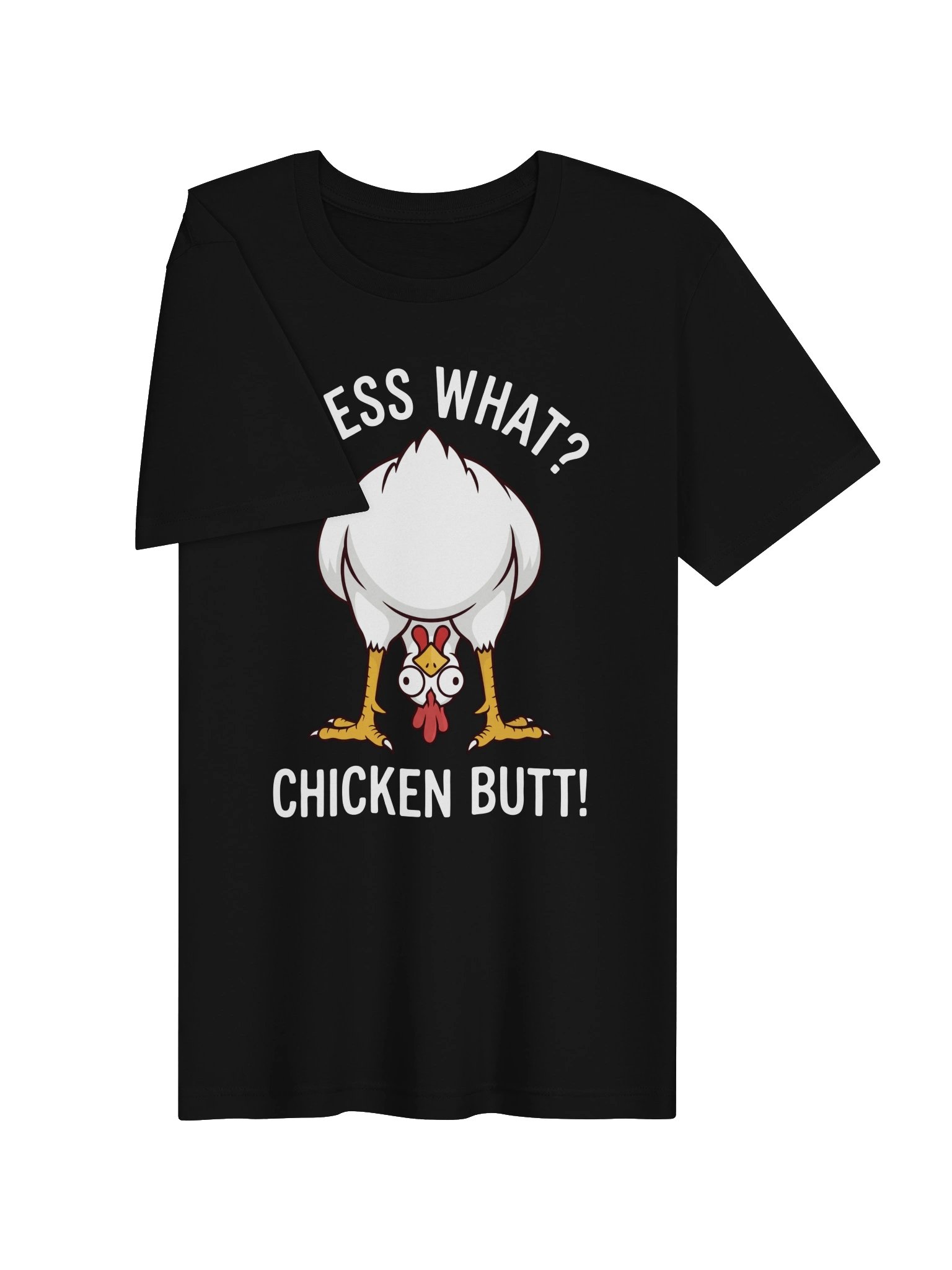 Guess What Chicken Butt tshirt product image (3)