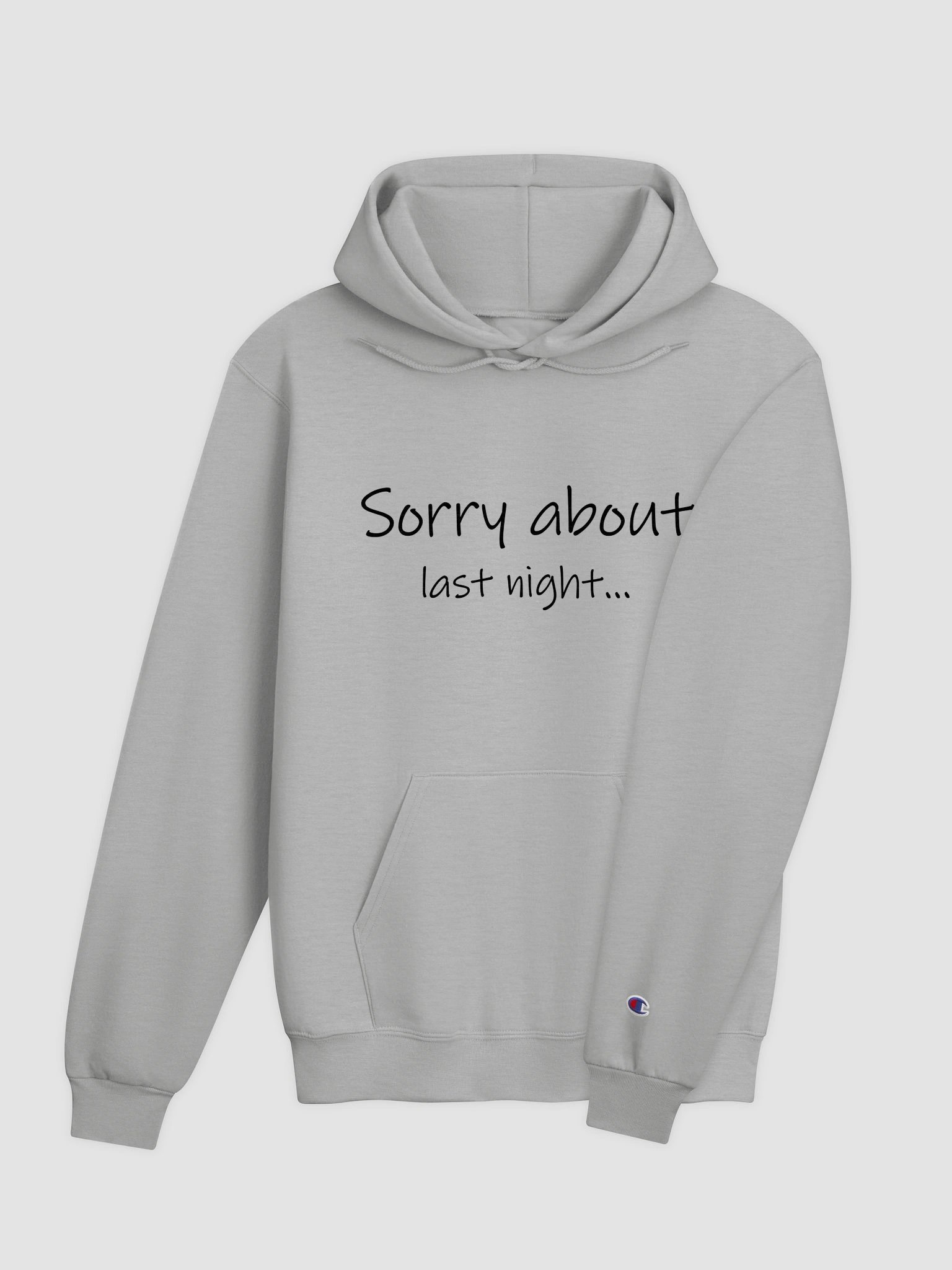 Sorry About Last Night Hoodie Lt. product image (4)
