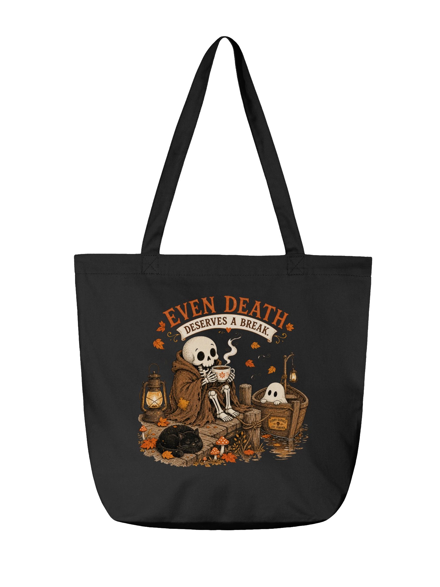 Even Death Deserves a Break Tote product image (6)