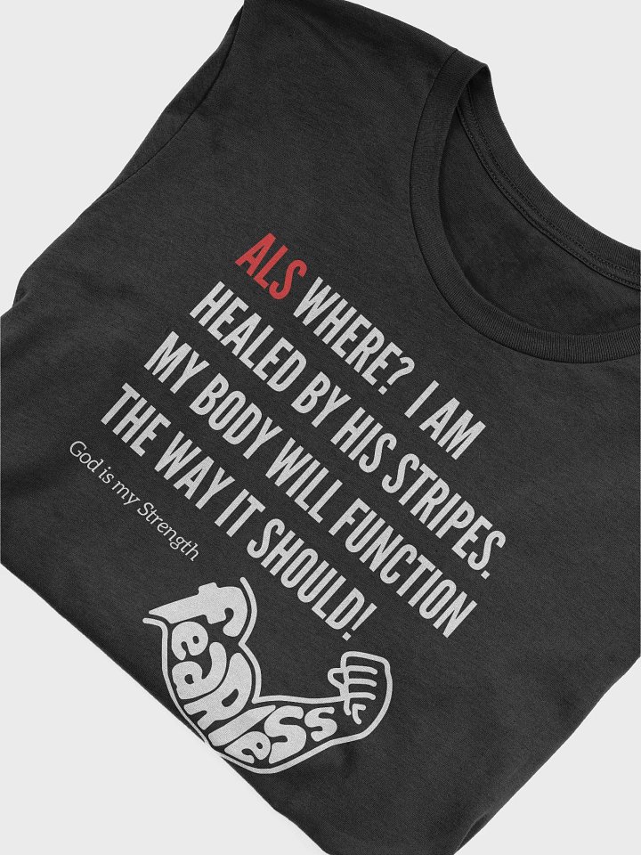 ALS FEARLESS T-Shirt product image (1)
