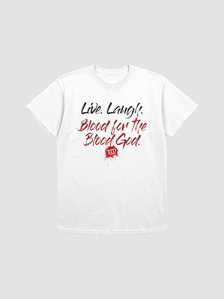Live Laugh Blood shirt product image (1)