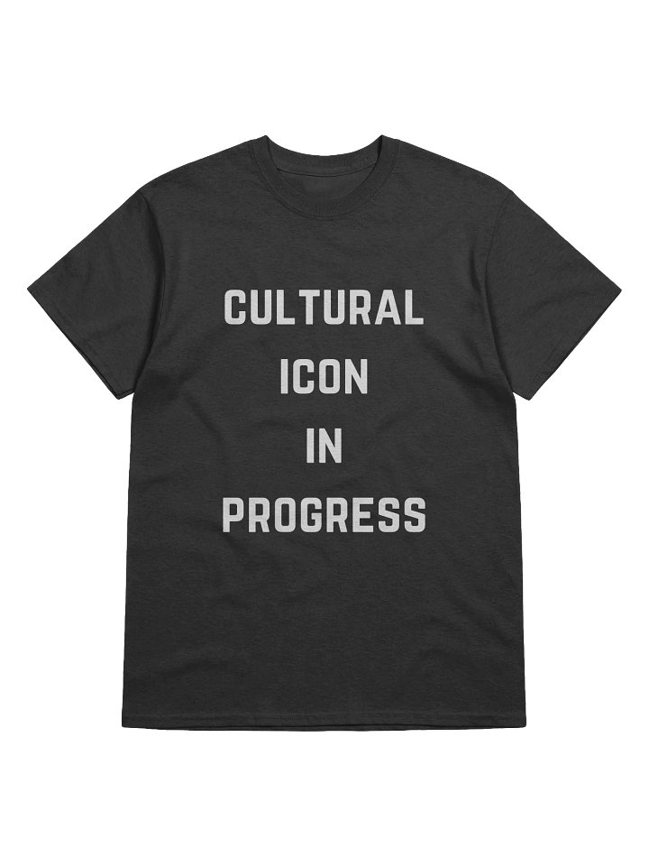 Cultural Icon In Progress Tee product image (1)