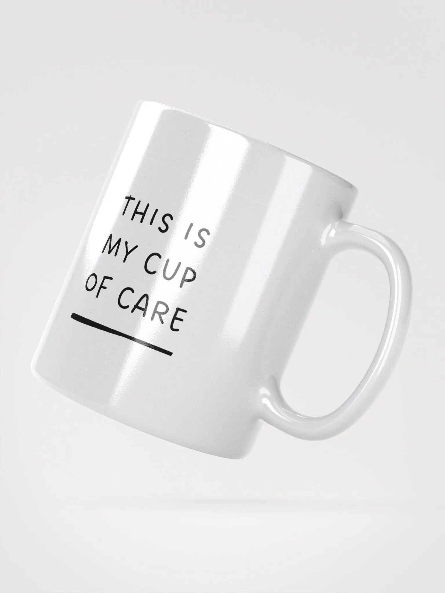 POSITIVE AFFIRMATION MUGS 4 U “This is my cup of care” product image (2)