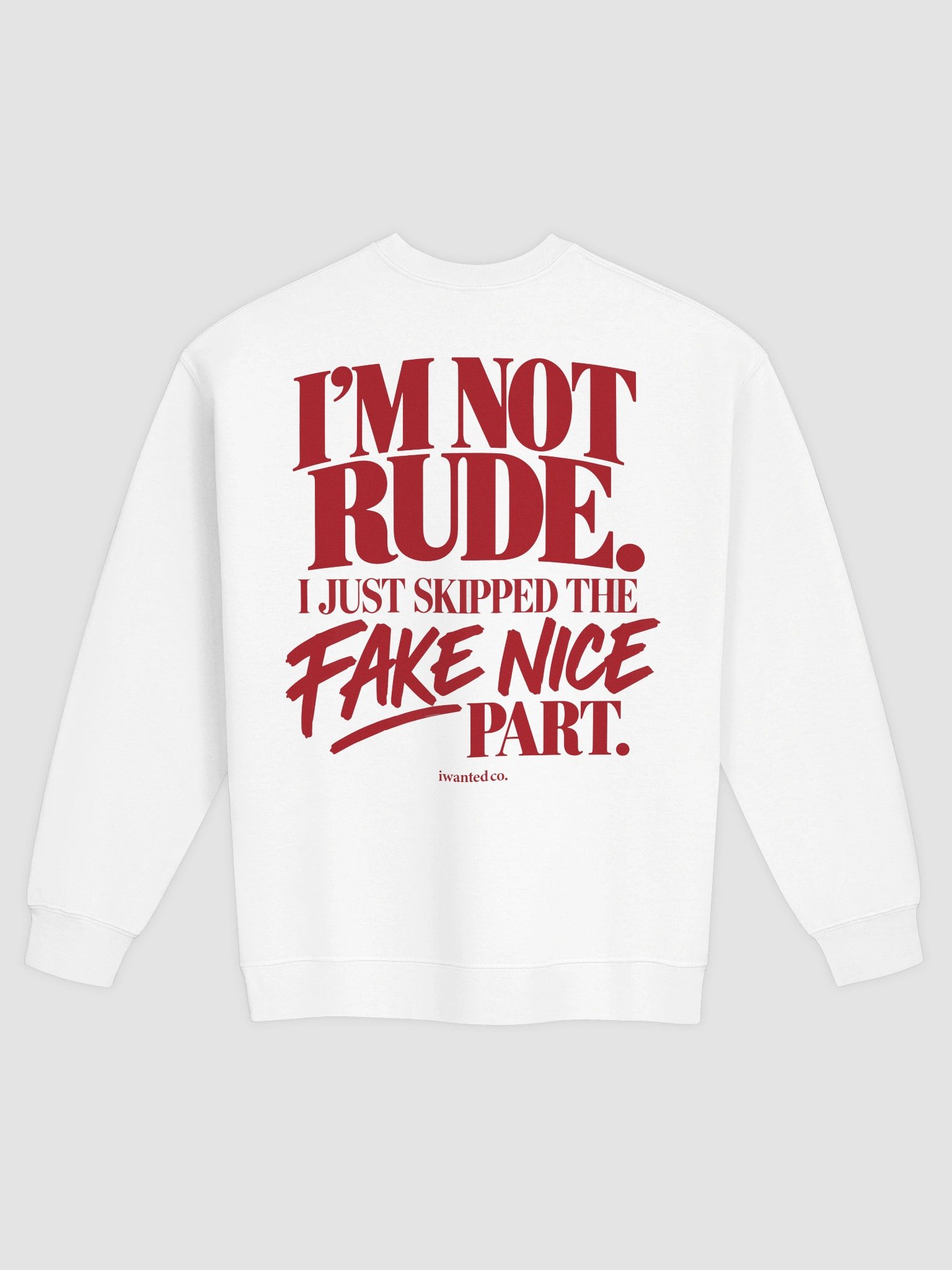 I’m Not Rude I Just Skipped the Fake Nice Part product image (3)