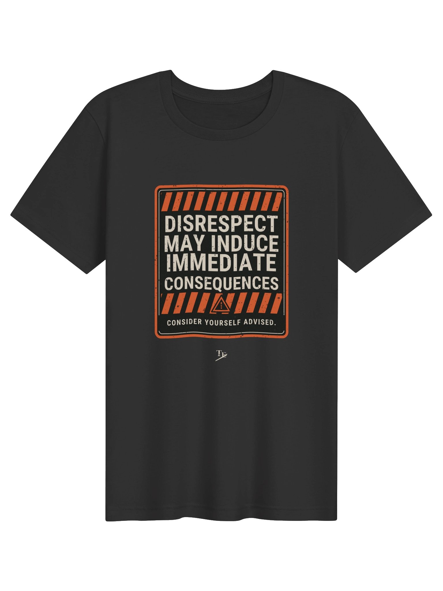 Disrespect May Induce Immediate Consequences - Unisex Tee product image (2)