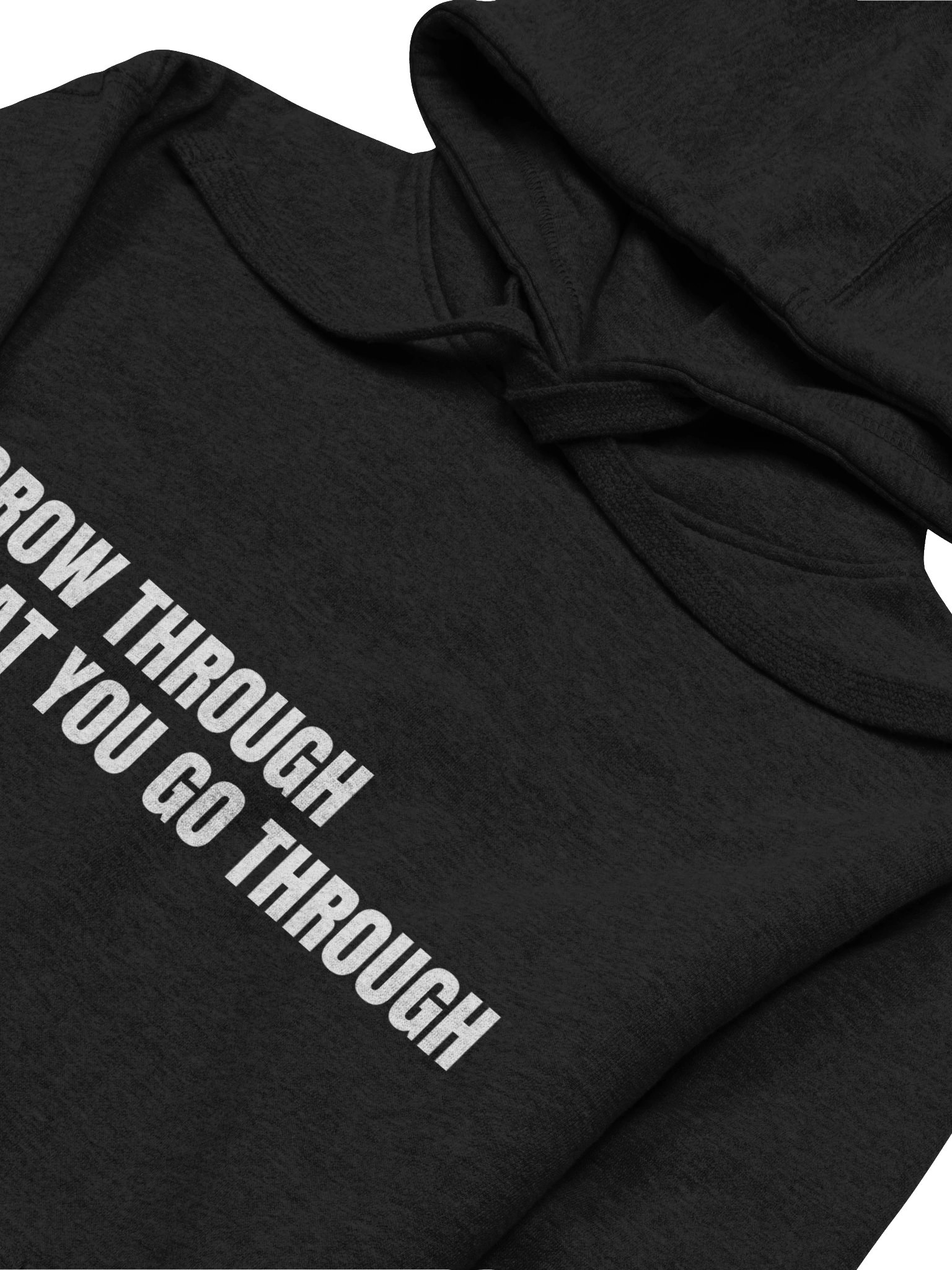 Grow Through What You Go Through Hoodie product image (4)