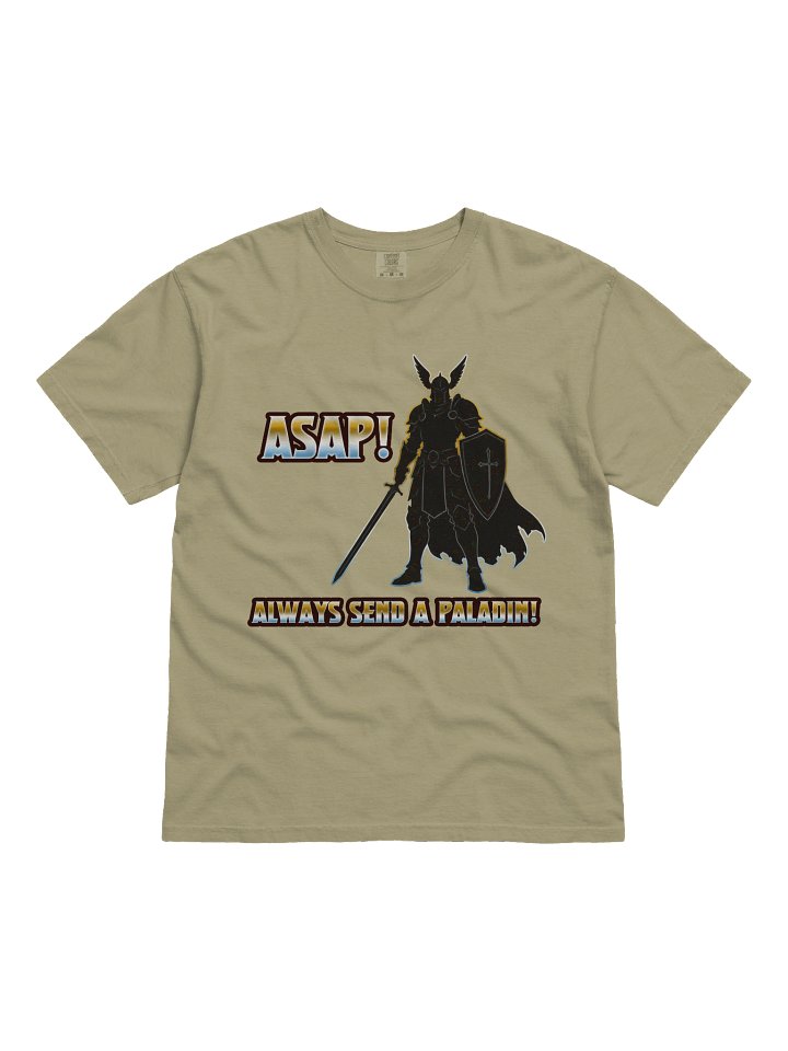 ASAP - Always Send a Paladin Tee ( Heavyweight ) product image (7)