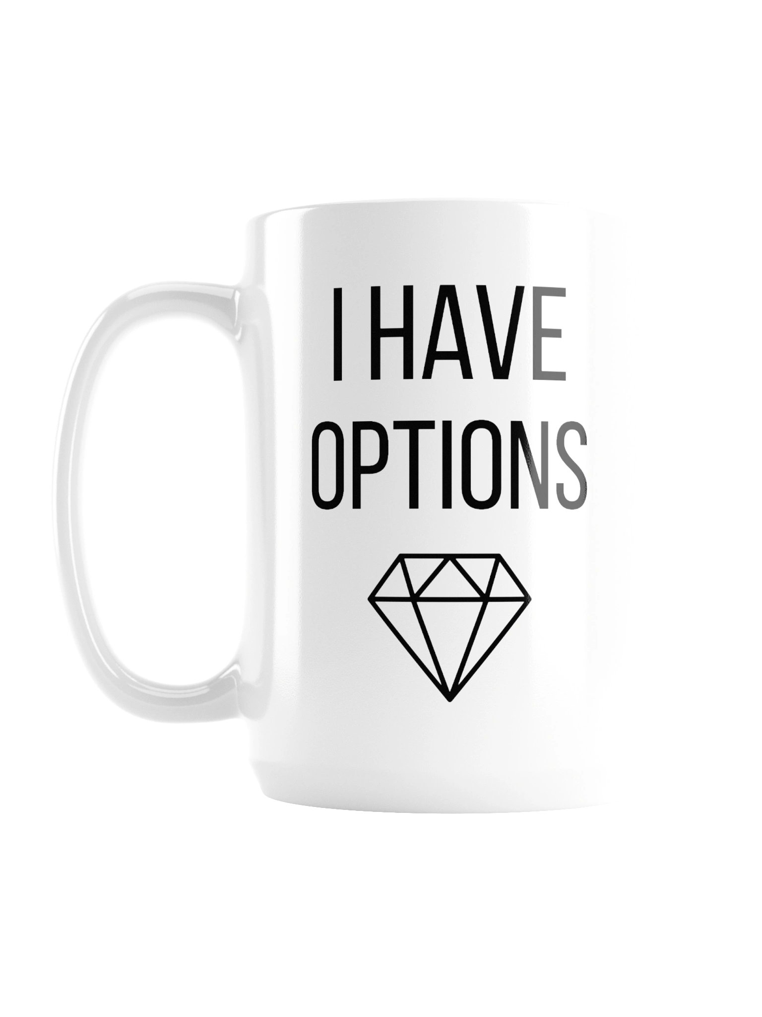 I Have Options Mug product image (1)