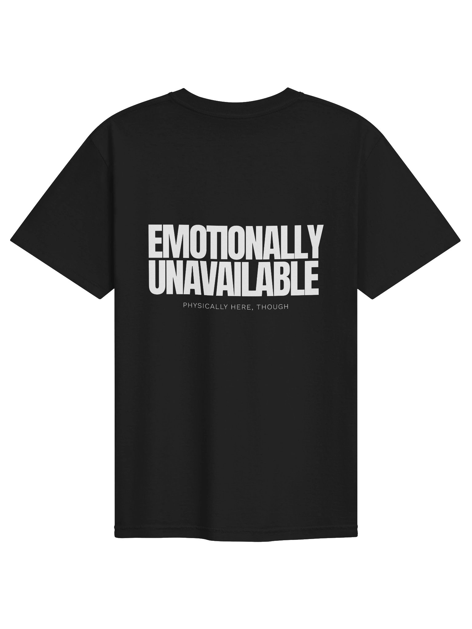 Emotionally Unavailable Heavyweight Tee — Oversized Back Print product image (6)
