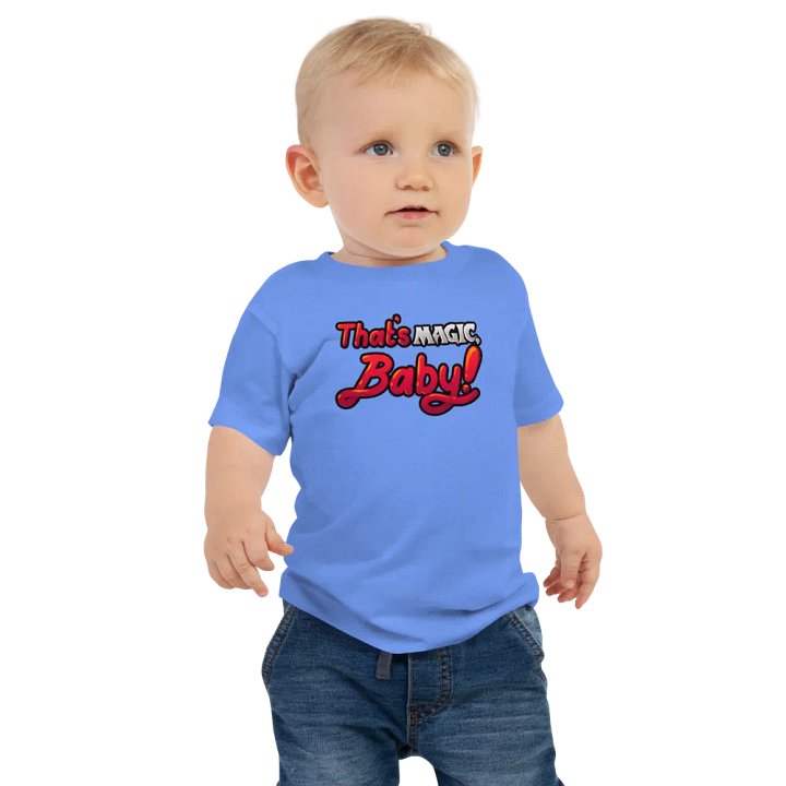 That's Magic, Baby! Baby T-Shirt product image (2)