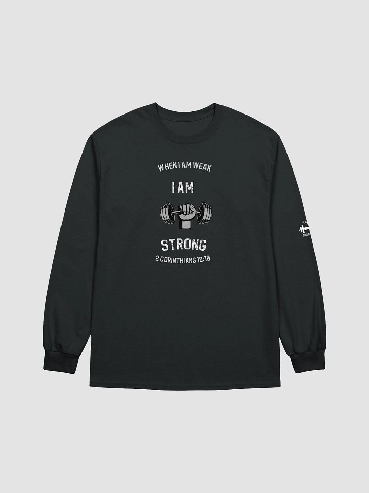I Am Strong Unisex Long Sleeve product image (1)