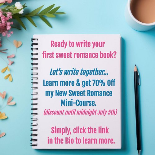 ❤️ Ready to write your first sweet romance book?

Learn how... and lets have fun writing together when you join my New Sweet ...