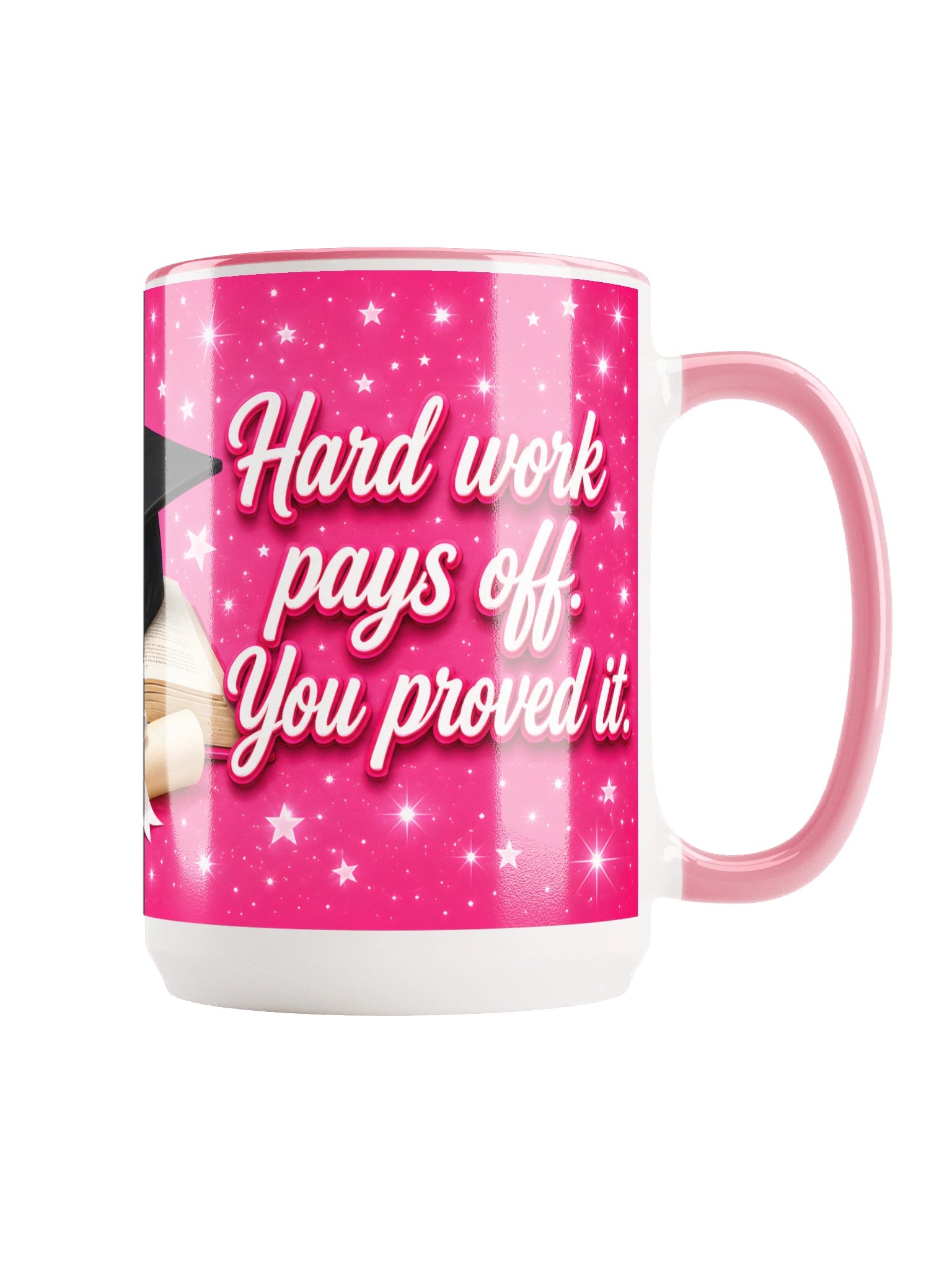 "The Tassel Was Worth the Hassle" Graduation Mug — Pink Wrap product image (2)