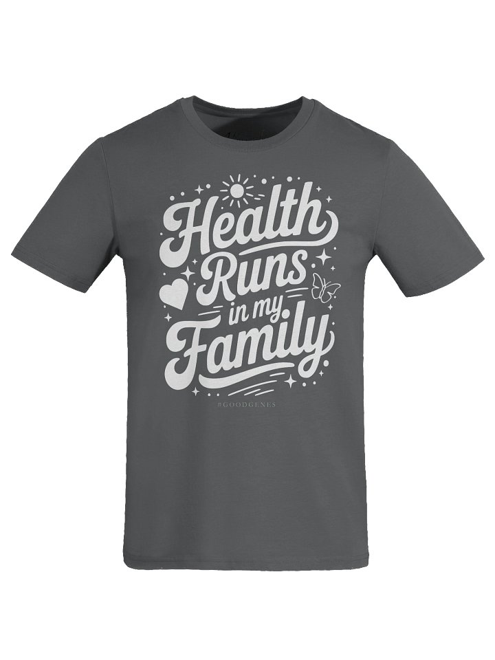 Health Runs In My Family product image (17)