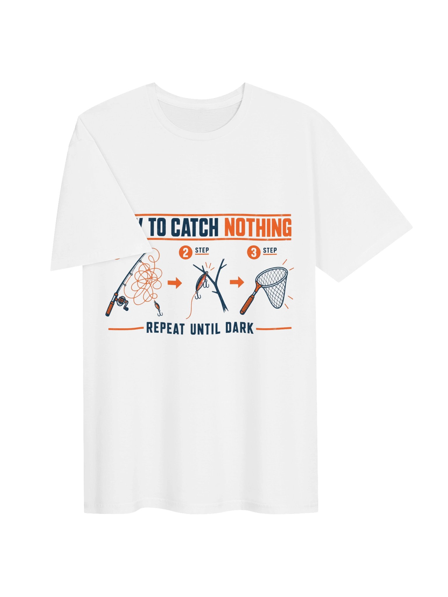 How to Catch Nothing T-Shirt product image (53)