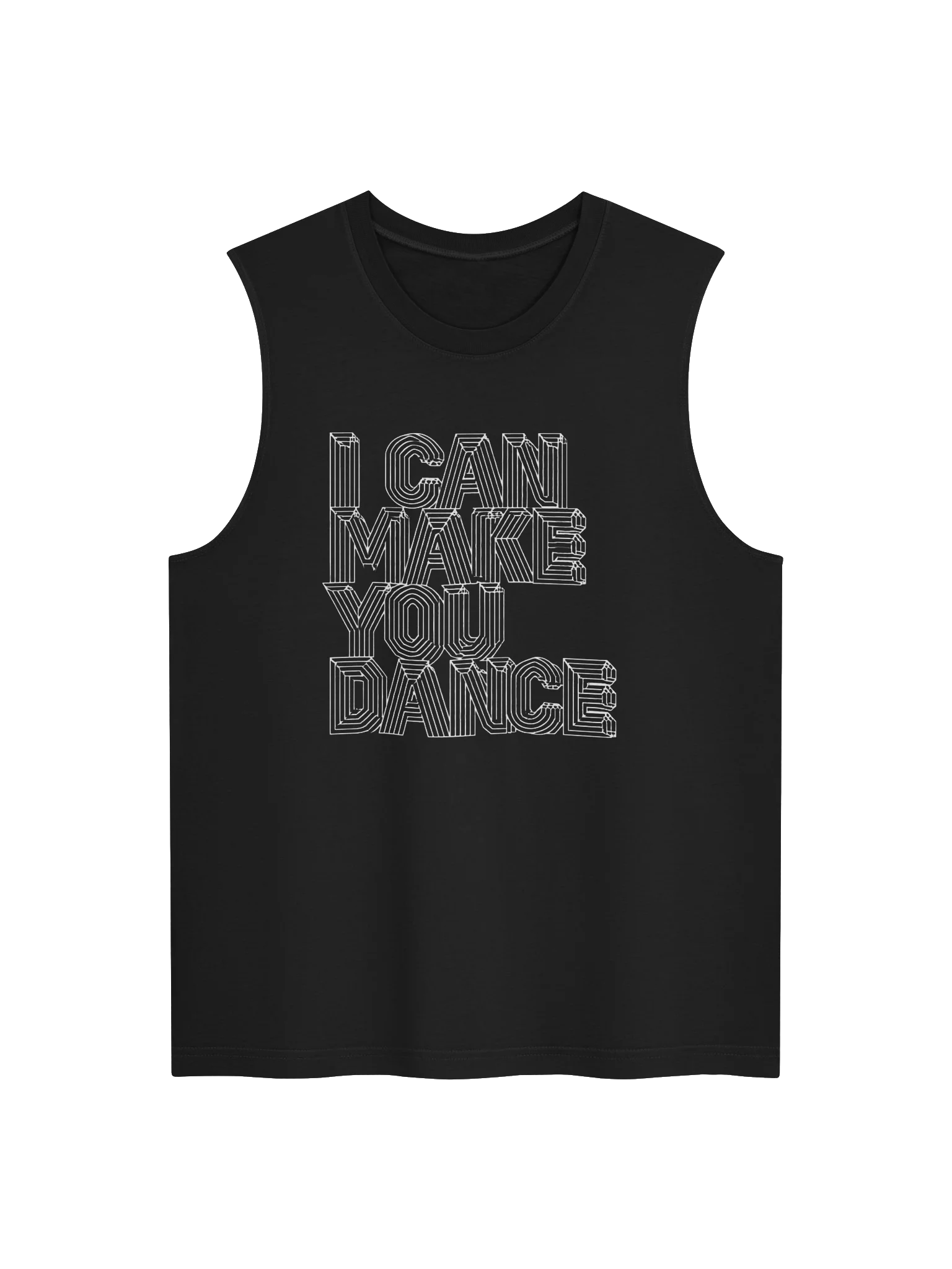 I CAN MAKE YOU DANCE (UNISEX Muscle Tee) product image (3)