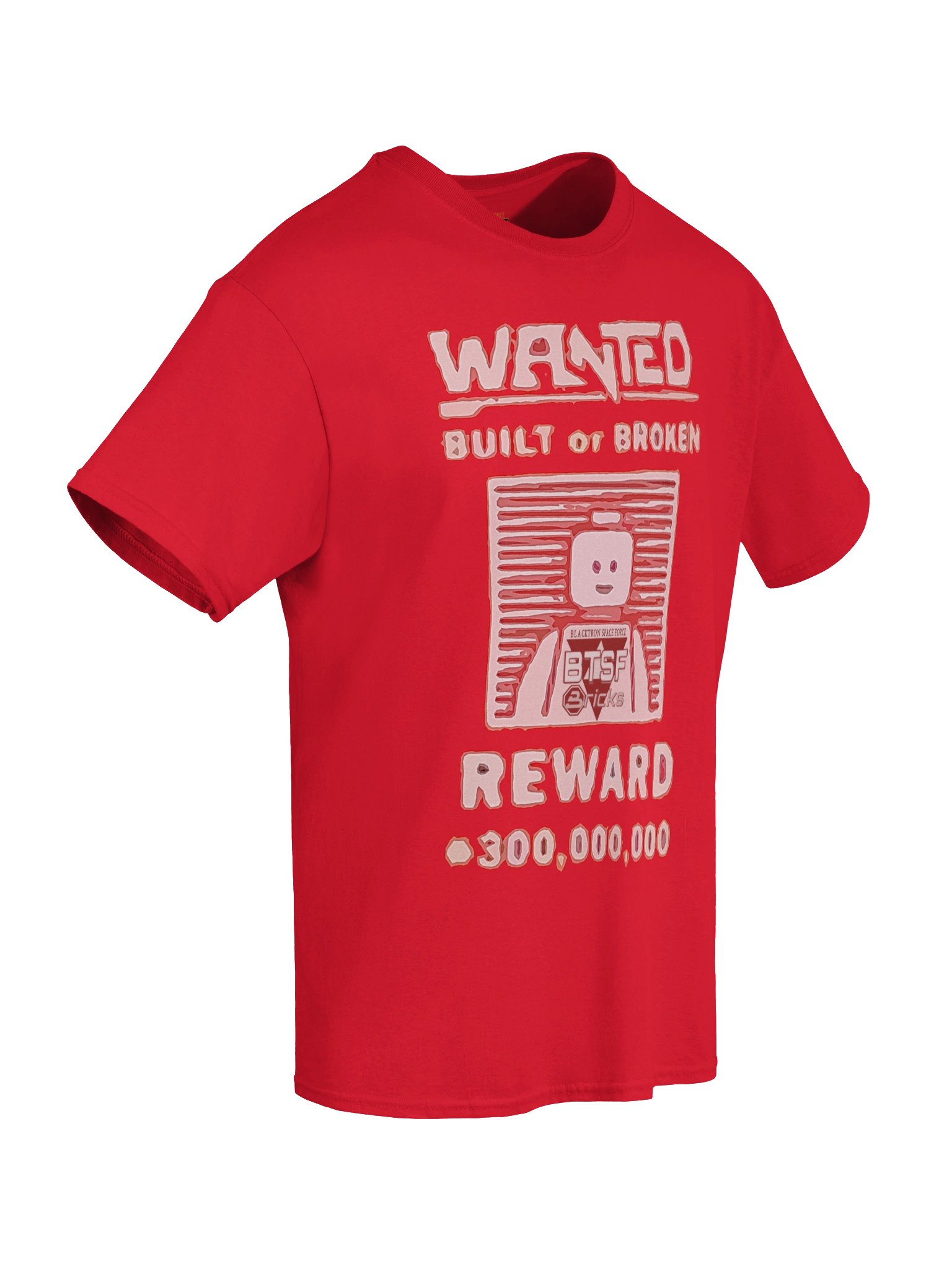Wanted Build or Broken T-Shirt product image (8)