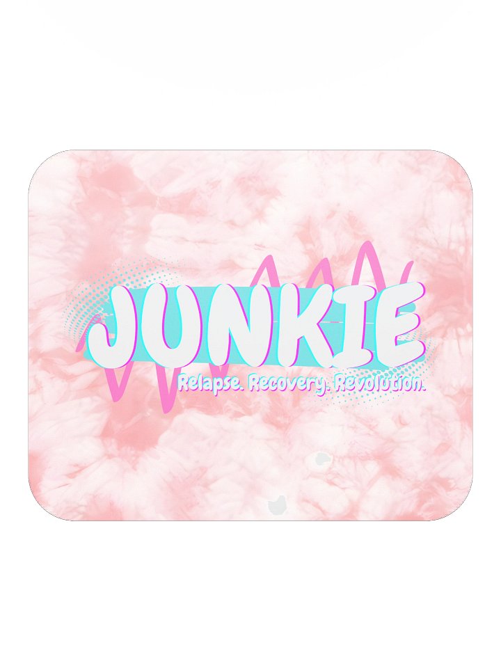 “Tie-Dye Recovery” – Junkie Project Mousepad product image (2)