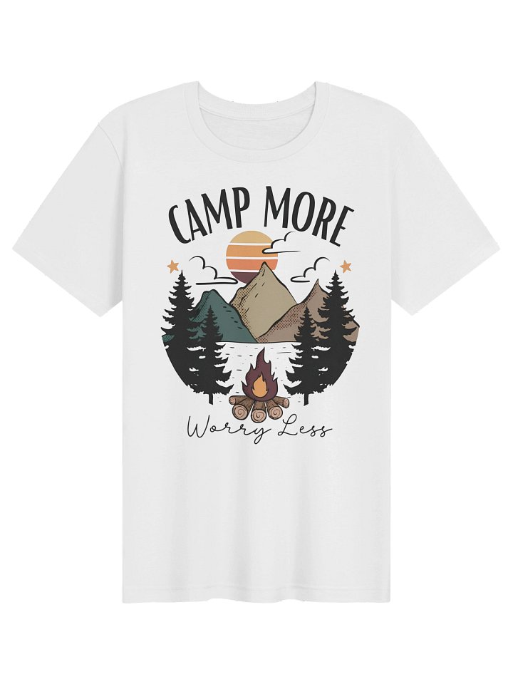 Camp More, Worry Less Camping Tee product image (19)