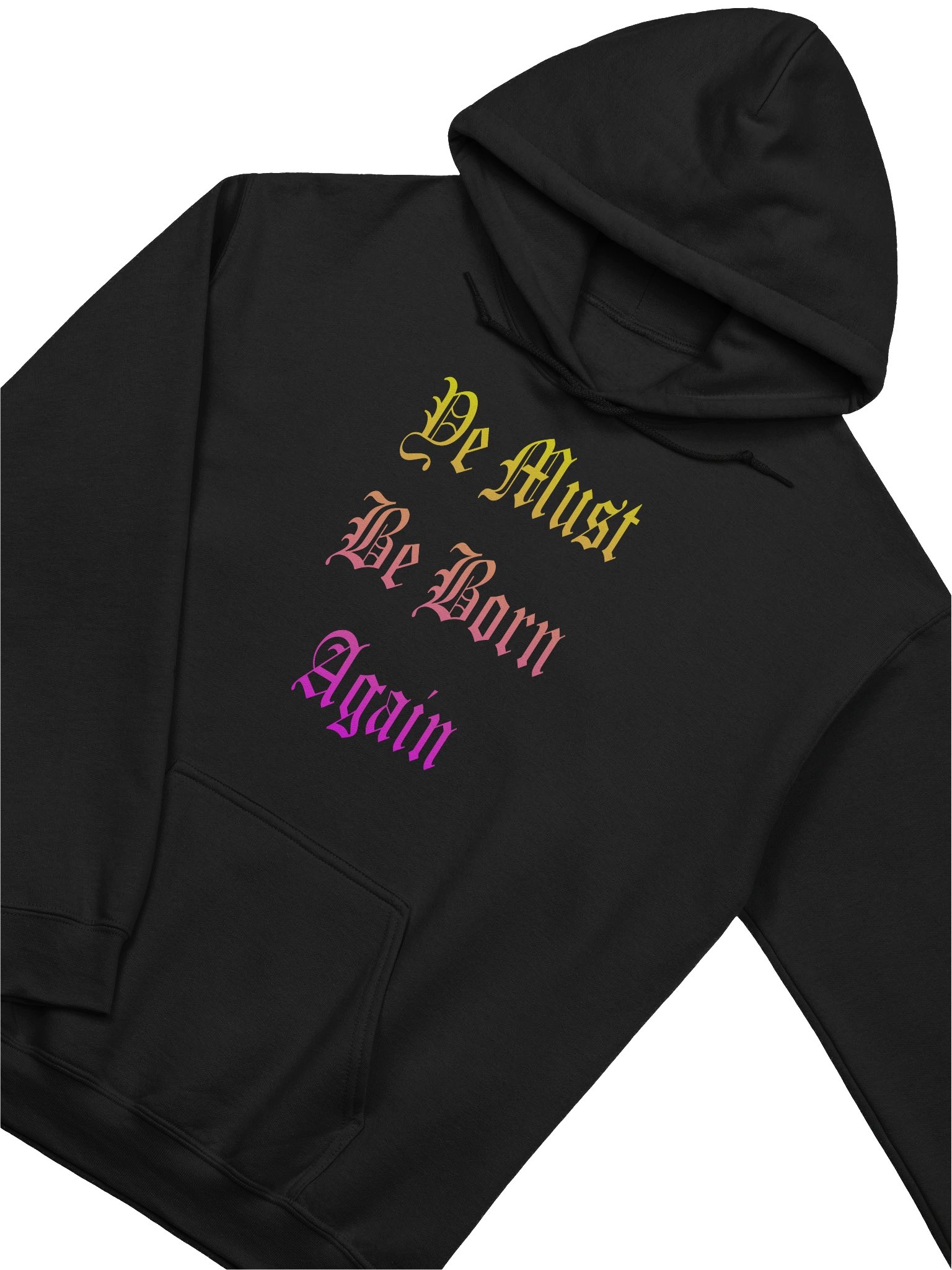Hoodie Christian Ye Must Be Born Again Hoodie product image (5)
