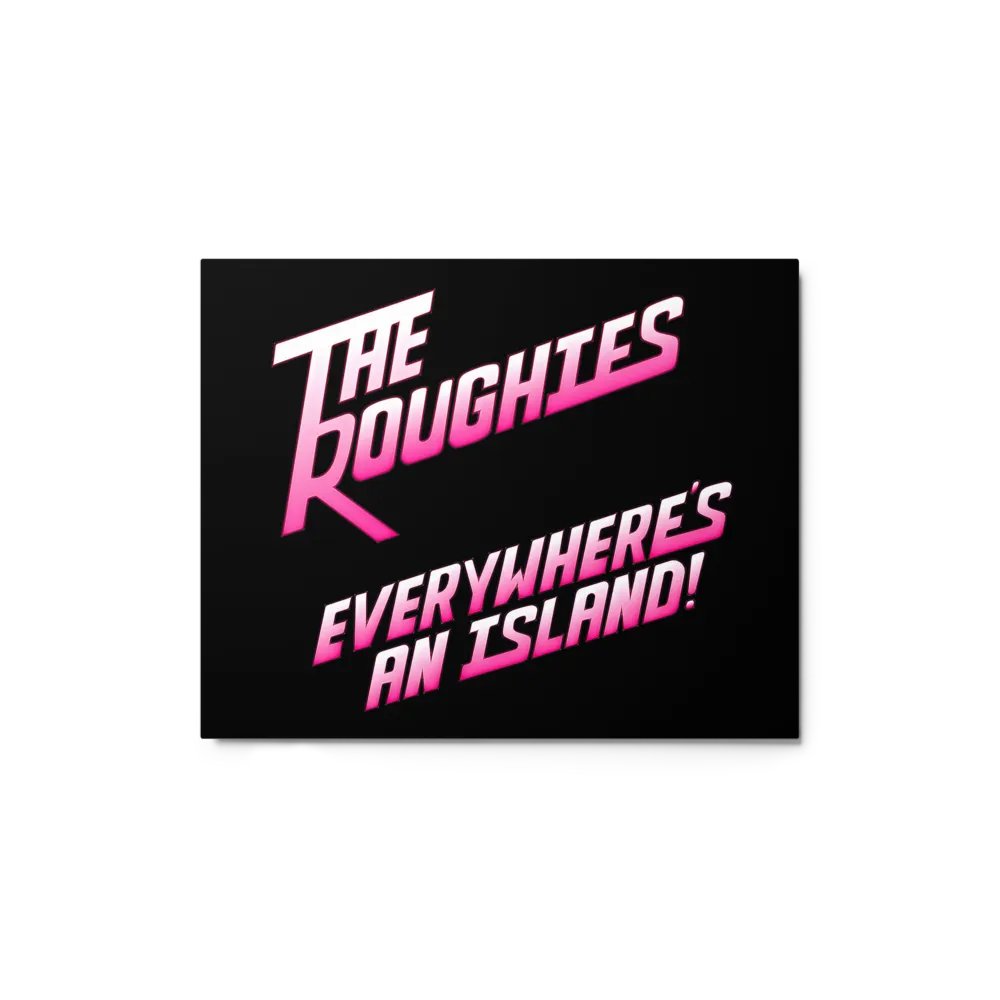 Everywhere's An Island Metal Poster product image (1)