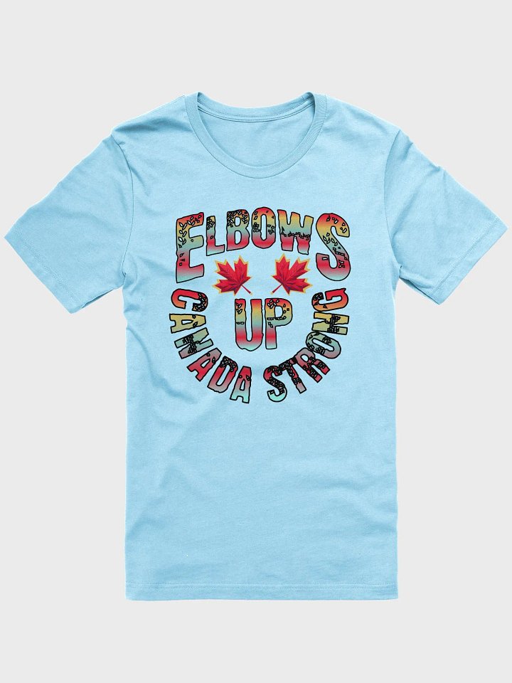 Elbows Up Canada Strong Maple Leaf T-Shirt product image (1)
