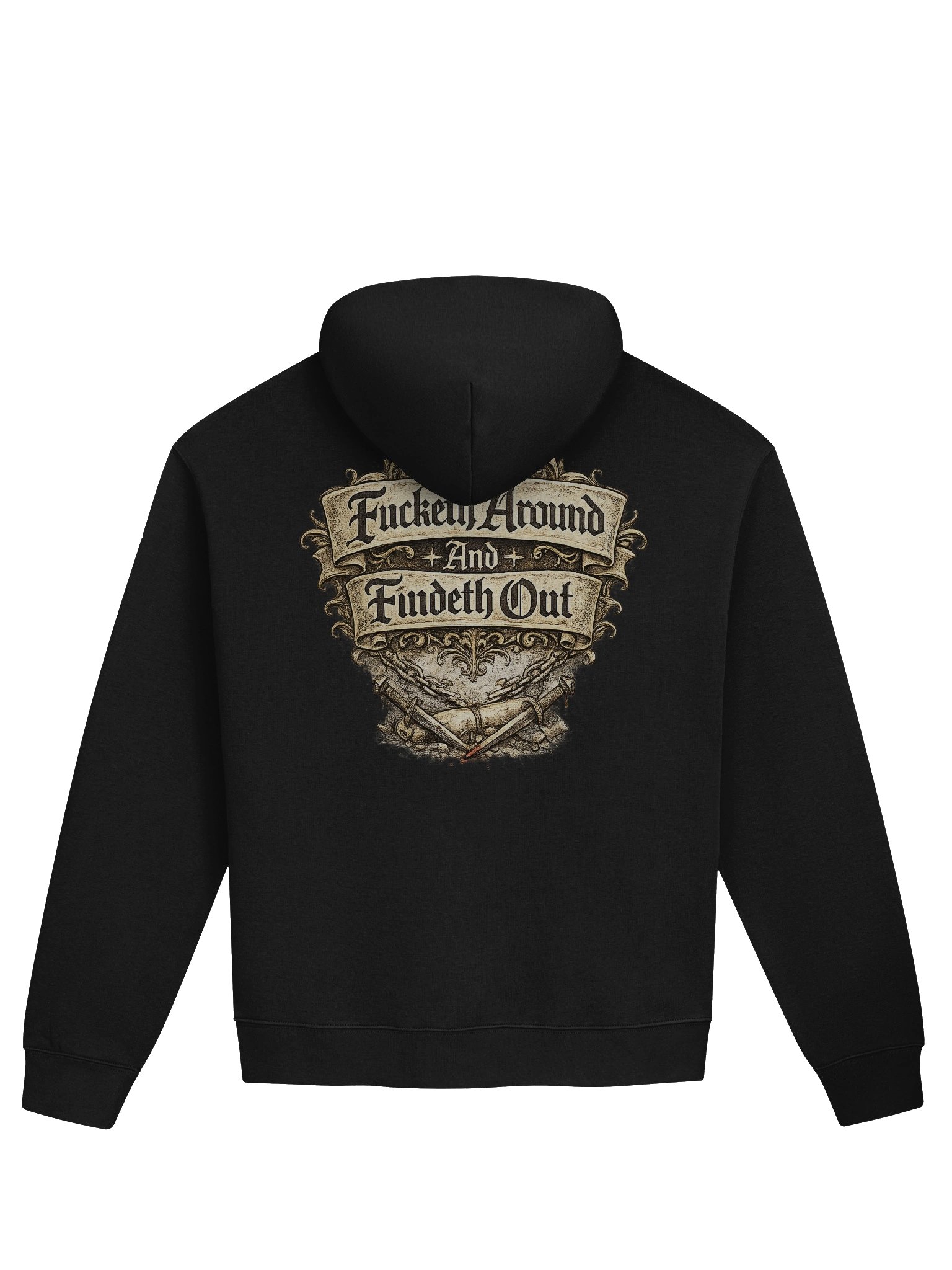 Fucketh around Findeth Out Hoodie product image (2)