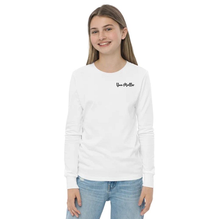 You Matter Long Sleeve Youth T-shirt product image (16)