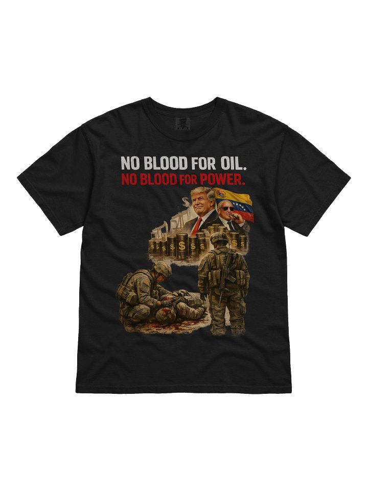 No Blood for Oil & Power Protest Tee product image (1)