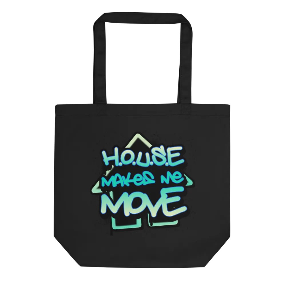 House Makes Me Move (Single-Sided) Tote product image (1)