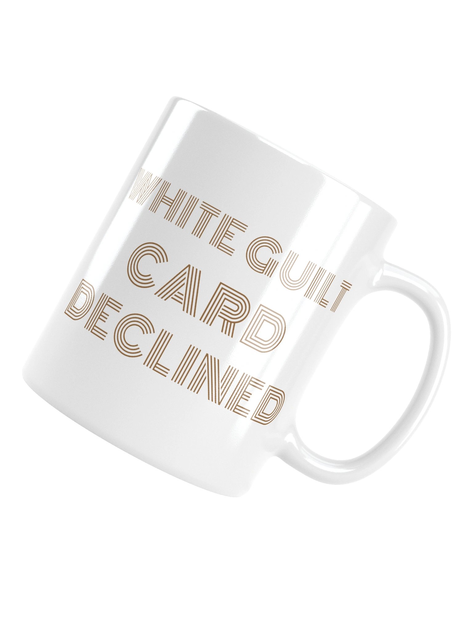 White Guilt Card Declined Mug product image (5)