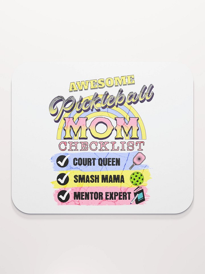 Awesome Pickleball Mom Checklist Mouse Pad product image (2)