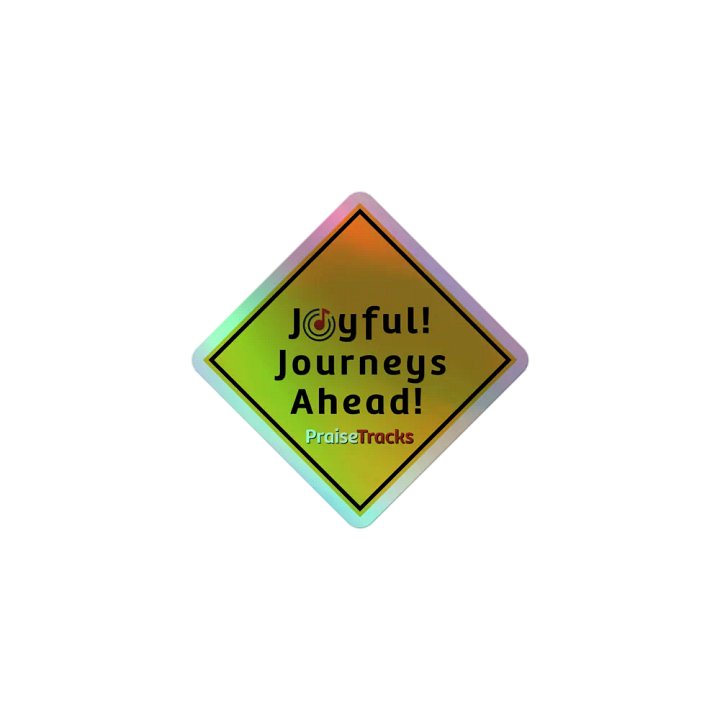 Joyful Journeys Ahead - Holographic Single product image (1)
