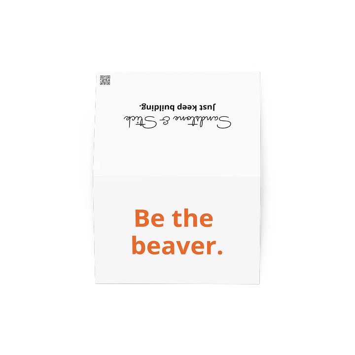 Be the Beaver. - Greeting Card product image (4)
