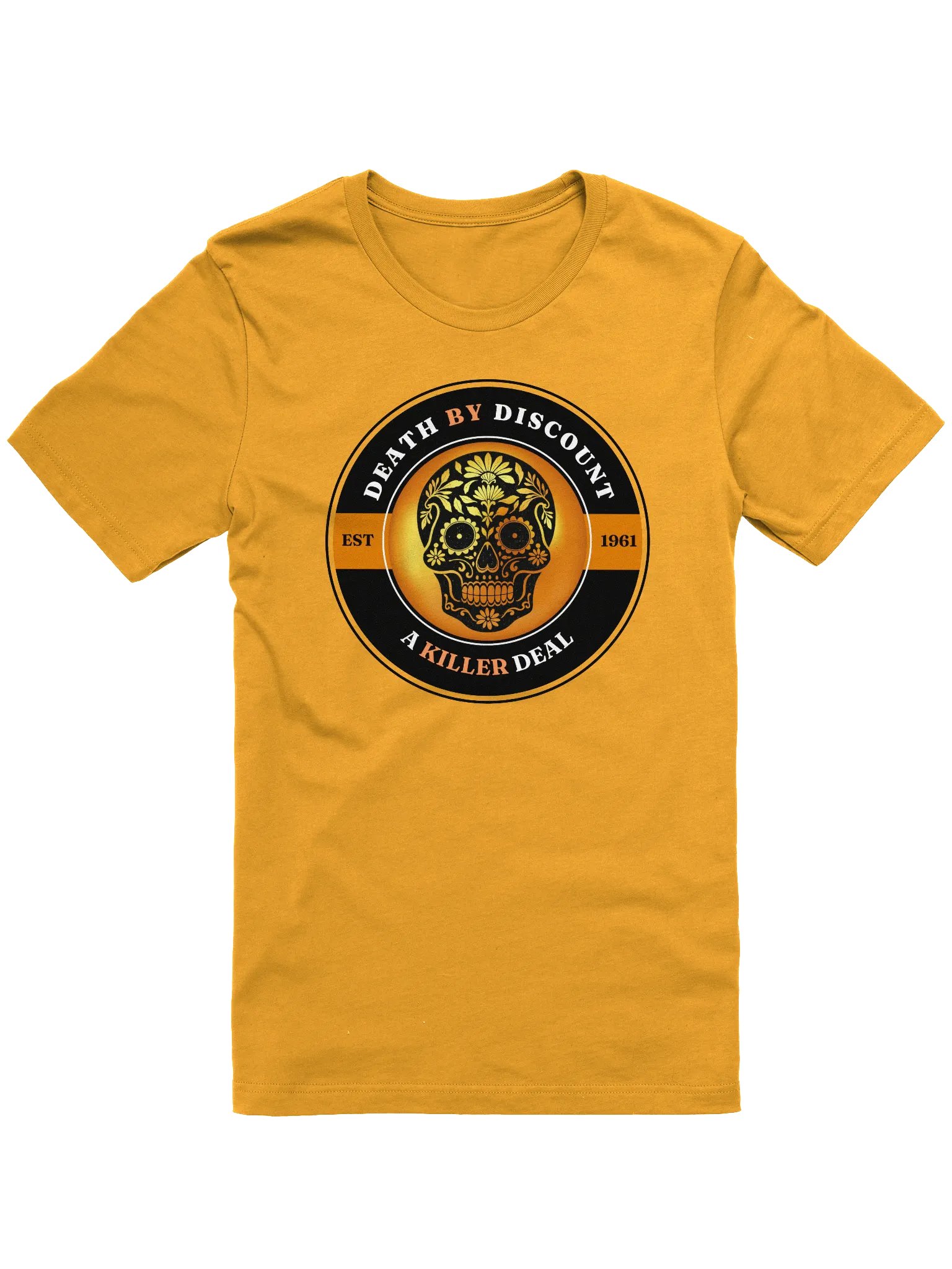 Death by Discount - A Killer Deal Gold Graphic T-Shirt product image (6)