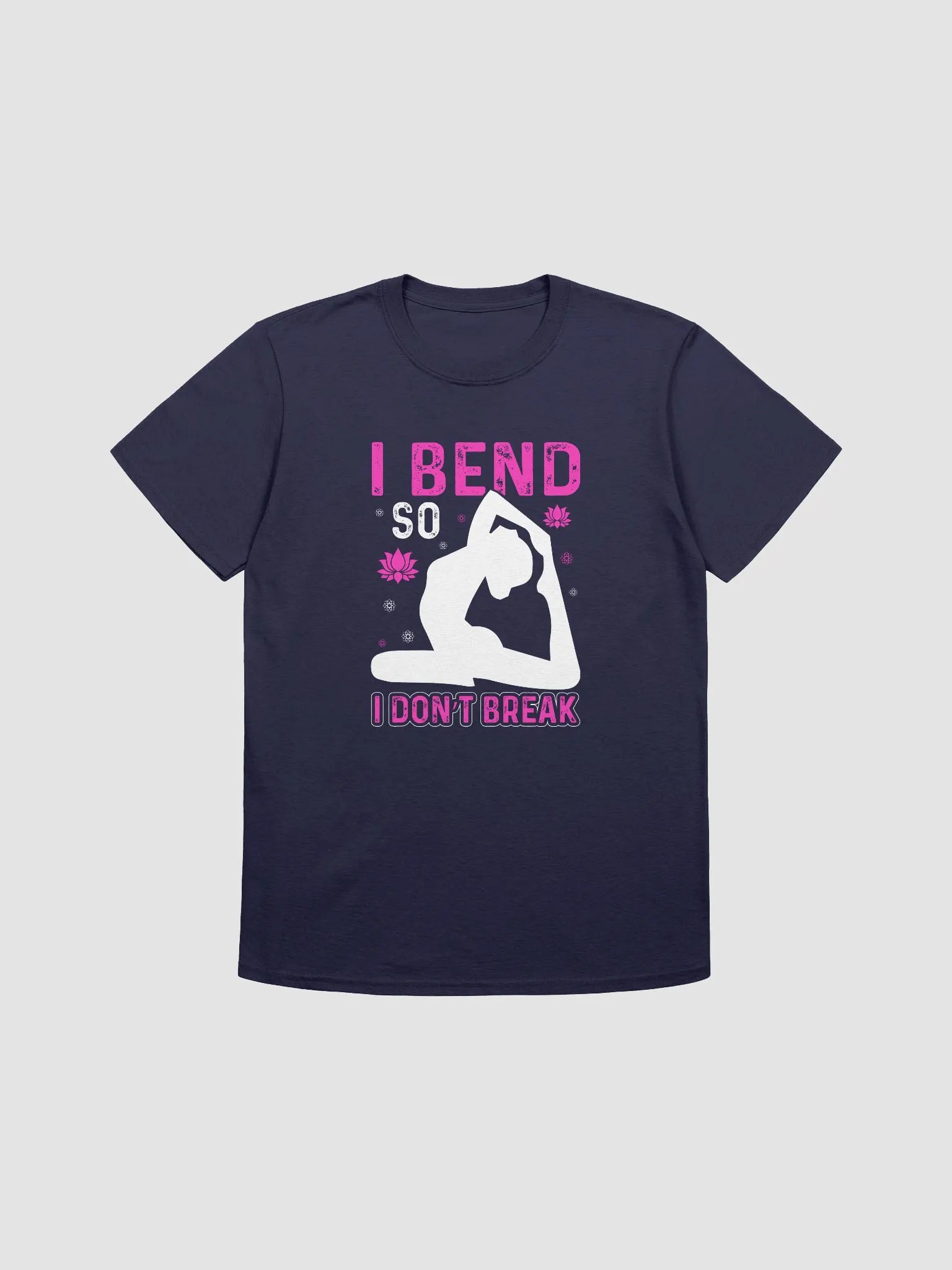 I Bend So I Don't Break T-shirt product image (4)