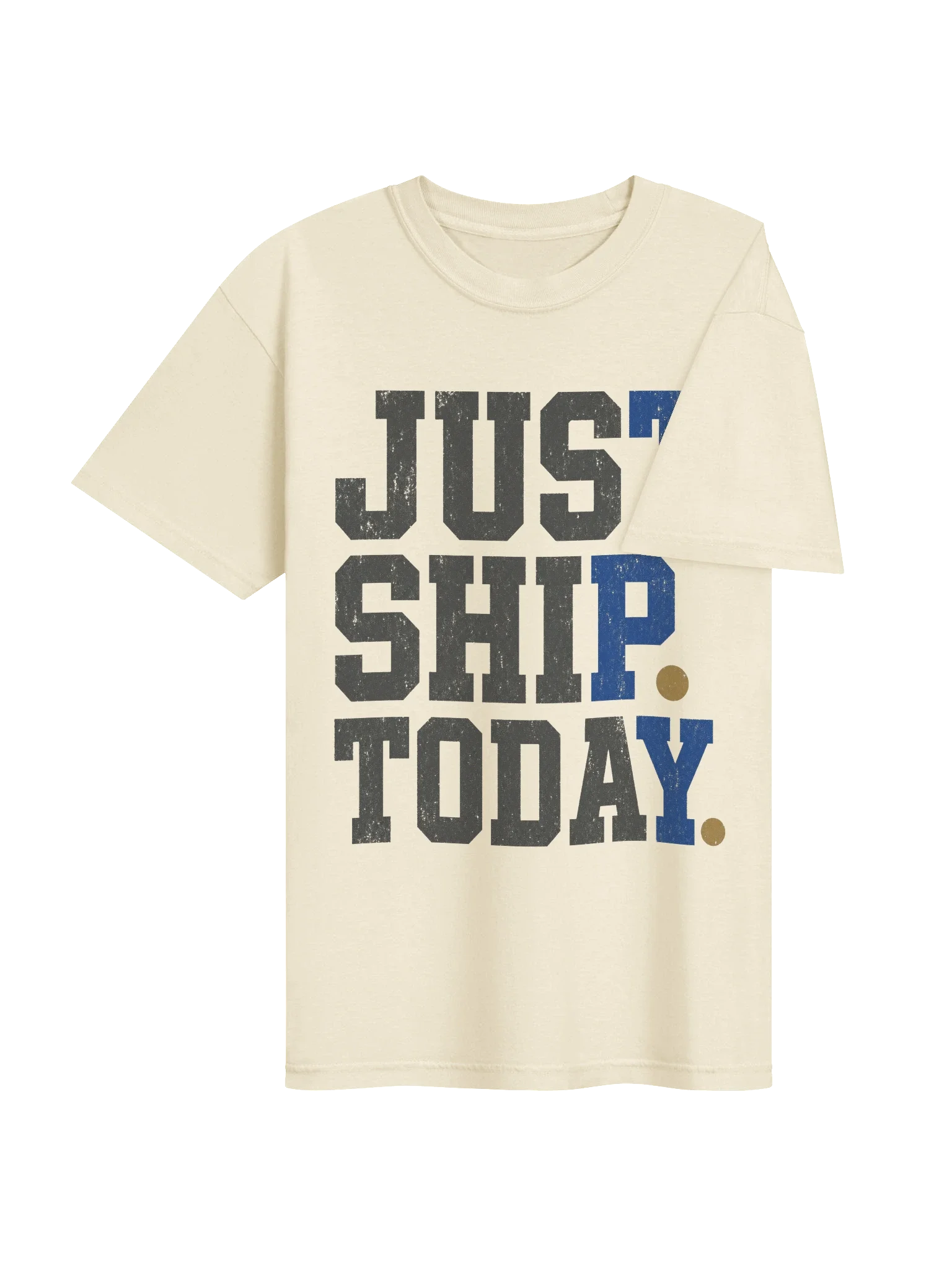Just Ship Today Tee — view 20