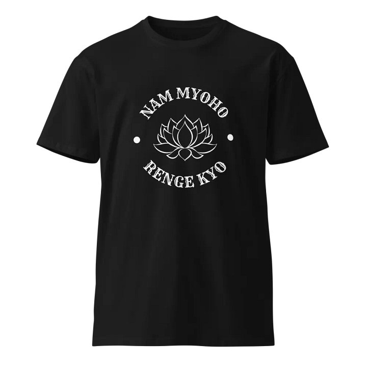 Unisex Premium T-Shirt - "Nam Myoho Renge Kyo" Print product image (1)