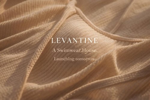 Levantine.

Sculpted for sun and skin.
A swimwear house.

Launching tomorrow.

#Levantine
#LuxurySwim
#ResortWear
#SculptedSi...