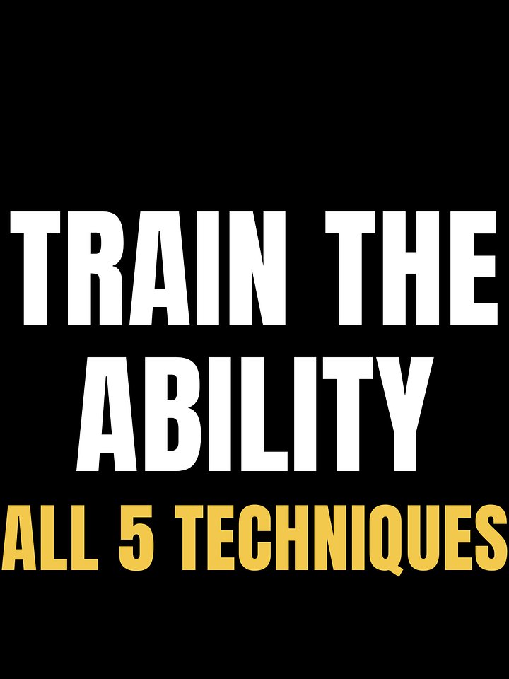Train The Ability – All 5 Practice Techniques product image (1)