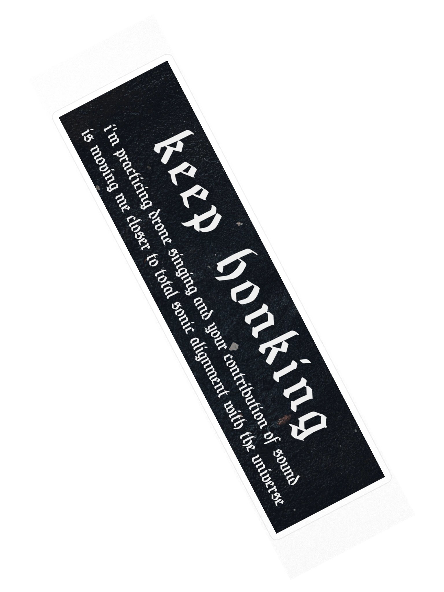 "Keep Honking" Bumper Sticker (Black/White) product image (2)