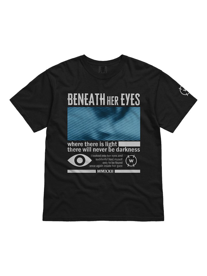 Beneath her Eyes Tee product image (1)