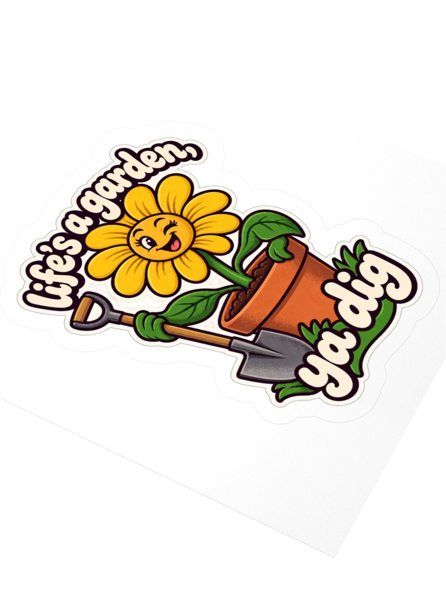 Life’s a Garden, Ya Dig — Flower Sticker product image (3)