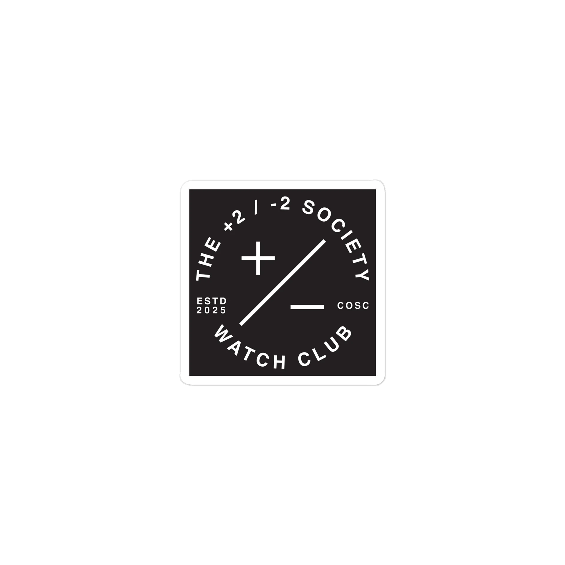 The +2/-2 Society Watch Club Sticker product image (1)