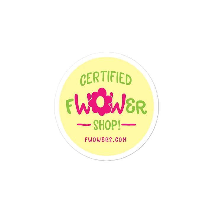 Certified fWOWer Shop!™ Sticker - Light Background product image (2)
