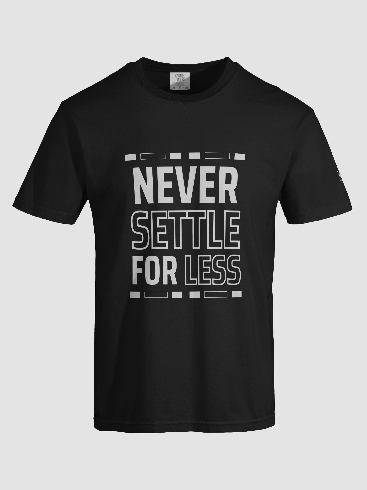 Never settle for less Relaxed T-shirt product image (7)