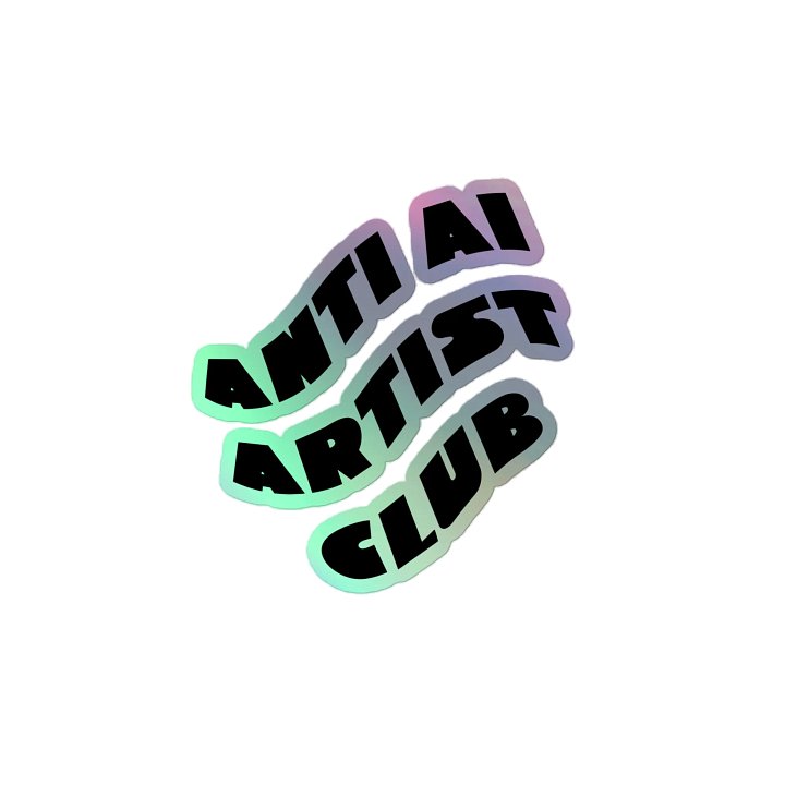 ANTI-AI ART Holo Sticker product image (2)
