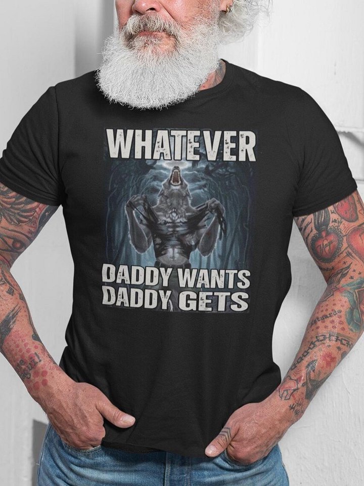 Whatever Daddy Wants Daddy Gets - Wolf Ripping Shirt Werewolf Graphic product image (1)