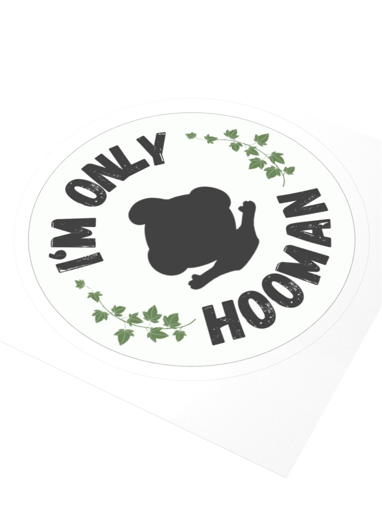 Only Hooman Sticker product image (2)